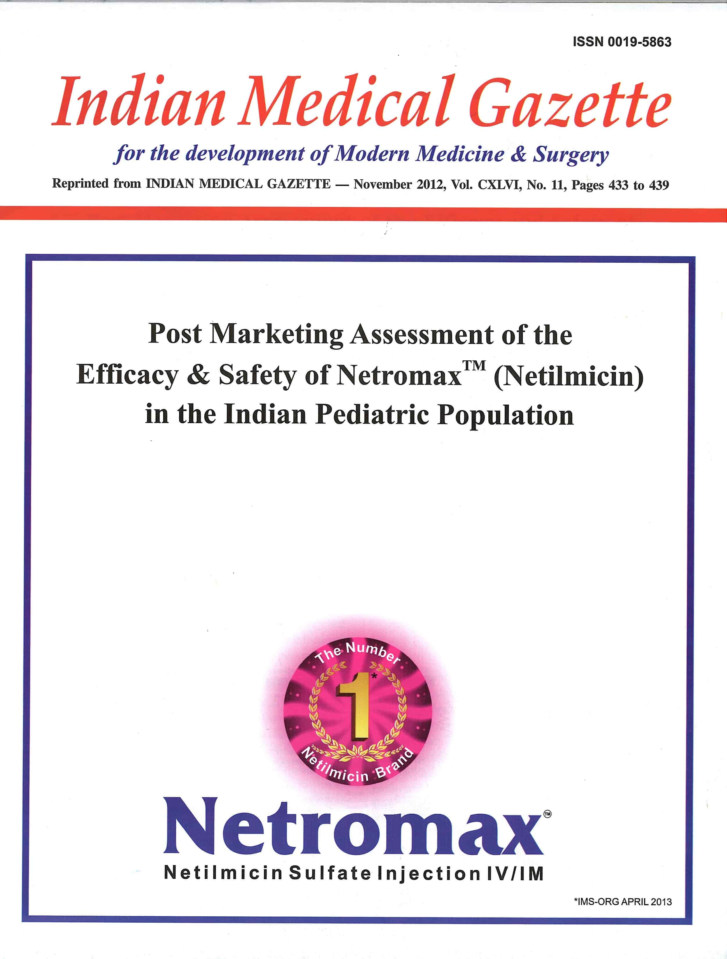 Post Marketing Assessment of the Efficacy and Safety of Netrornax" (Netilmicin) in the Indian Pediatric Population