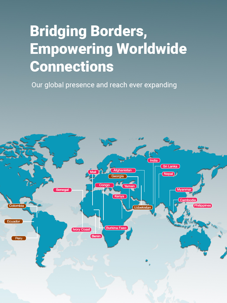 Bridging Borders, Empowering Worldwide Connections: Our Global Presence Reach Knows No Limits! 