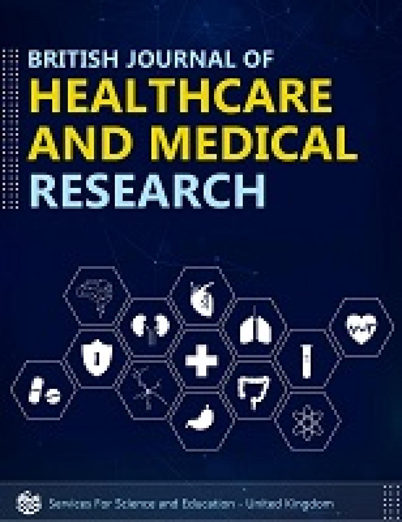 Healthcare and Medical Research British Journal