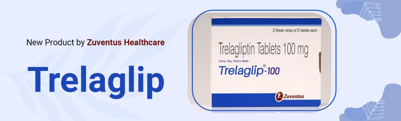 Trelaglip Latest launch by Zuventus